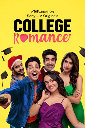 College Romance 2023 Season 04 Hindi Audio WEB-DL 720p - 480p - 1080p [ALL EPISODES]