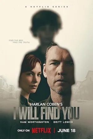 I Will Find You 2026 Season 1 Hindi - English Audio WEB-DL 720p - 480p - 1080p [ALL EPISODES]