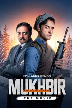 Mukhbir: The Story of a Spy 2026 Hindi Dual Audio WEB-DL 720p - 480p - 1080p