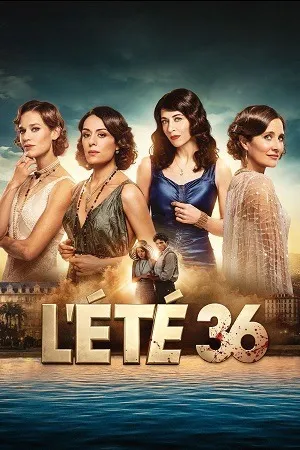 Summer of 36 2026 Season 1 Hindi - French Audio WEB-DL 720p - 480p - 1080p [ALL EPISODES]