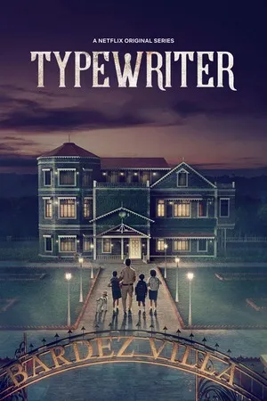 Typewriter 2019 Season 1 Hindi Audio WEB-DL 720p - 480p - 1080p [ALL EPISODES]