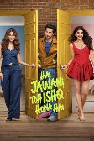 Hai Jawani Toh Ishq Hona Hai 2026 Hindi Dual Audio WEB-DL 720p - 480p - 1080p