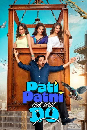 Pati Patni Aur Woh Do 2026 Hindi Dual Audio WEB-DL 720p - 480p - 1080p