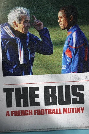 The Bus: A French Football Mutiny 2026 Hindi - French Audio WEB-DL 720p - 480p - 1080p