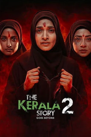The Kerala Story 2 Goes Beyond 2026 Hindi Dual Audio WEB-DL 720p - 480p - 1080p